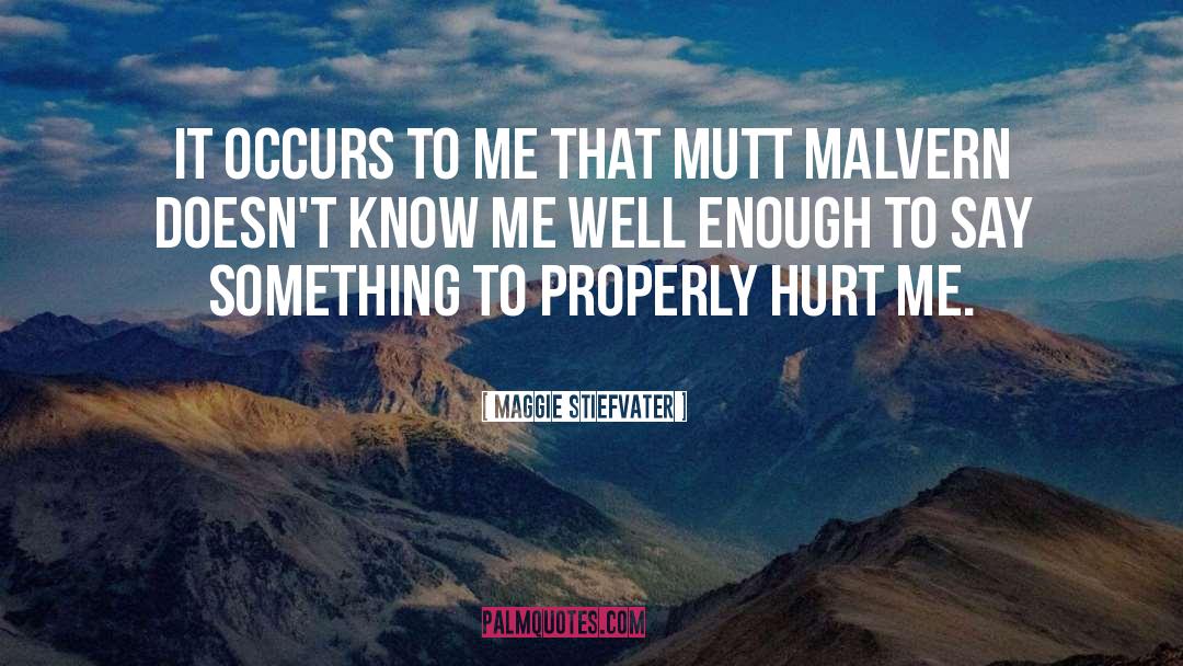 Mutt quotes by Maggie Stiefvater