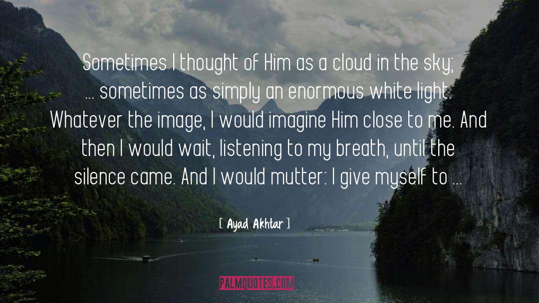 Mutter quotes by Ayad Akhtar