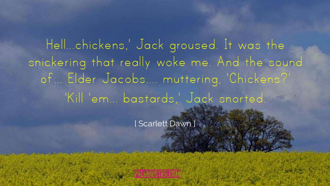 Muttering quotes by Scarlett Dawn