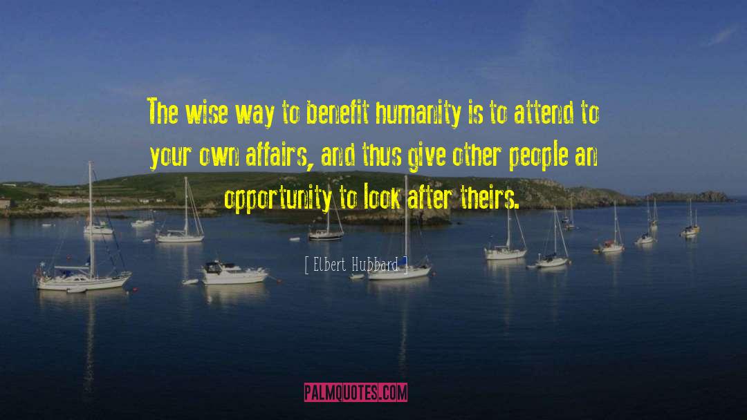 Mutual Benefit quotes by Elbert Hubbard