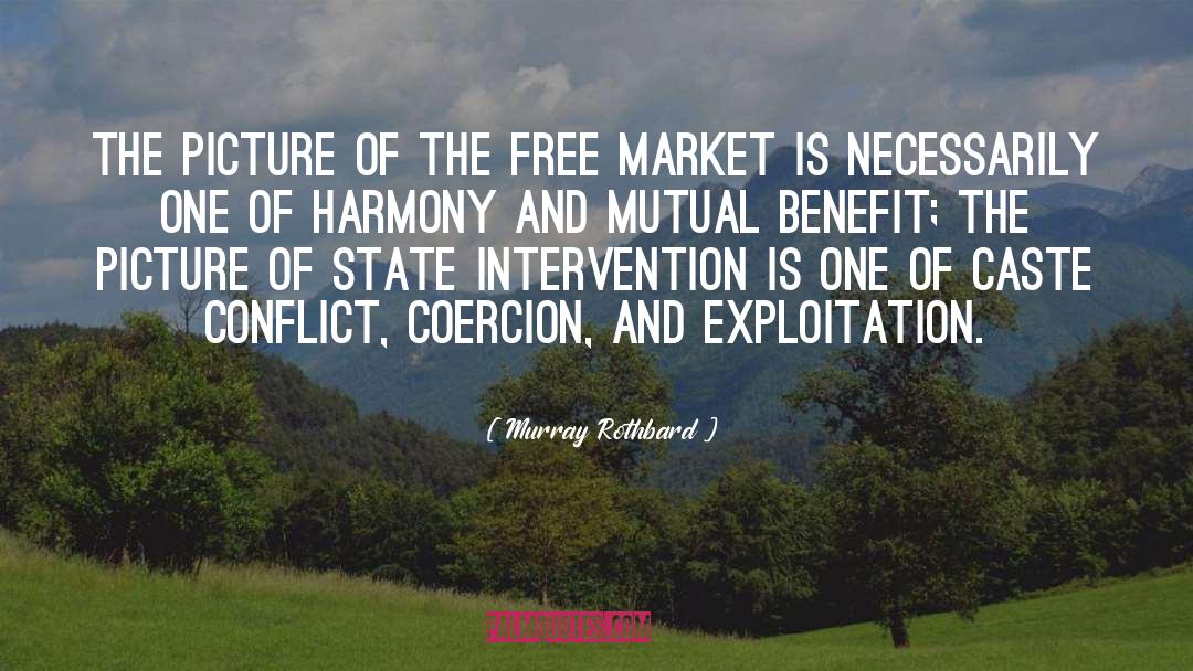 Mutual Benefit quotes by Murray Rothbard