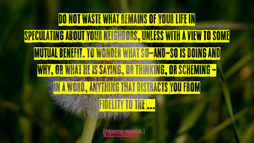 Mutual Benefit quotes by Marcus Aurelius