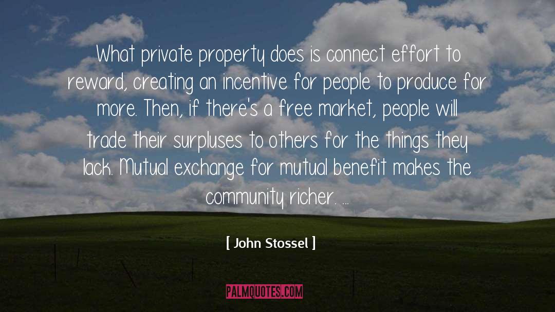 Mutual Benefit quotes by John Stossel