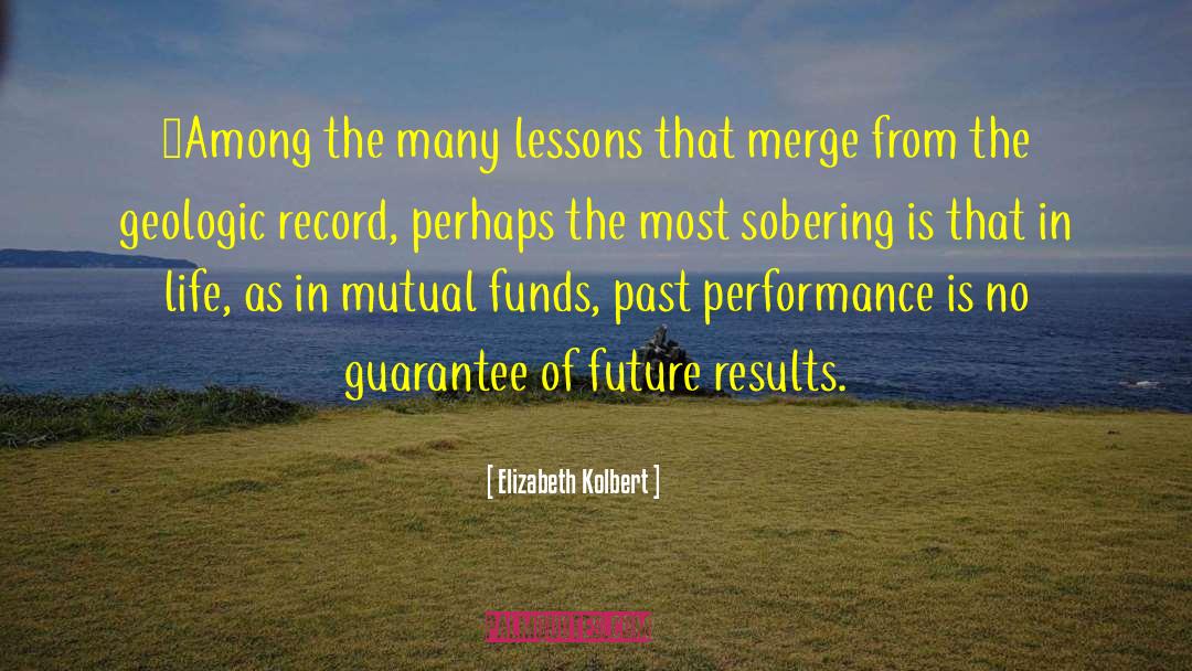 Mutual Funds quotes by Elizabeth Kolbert