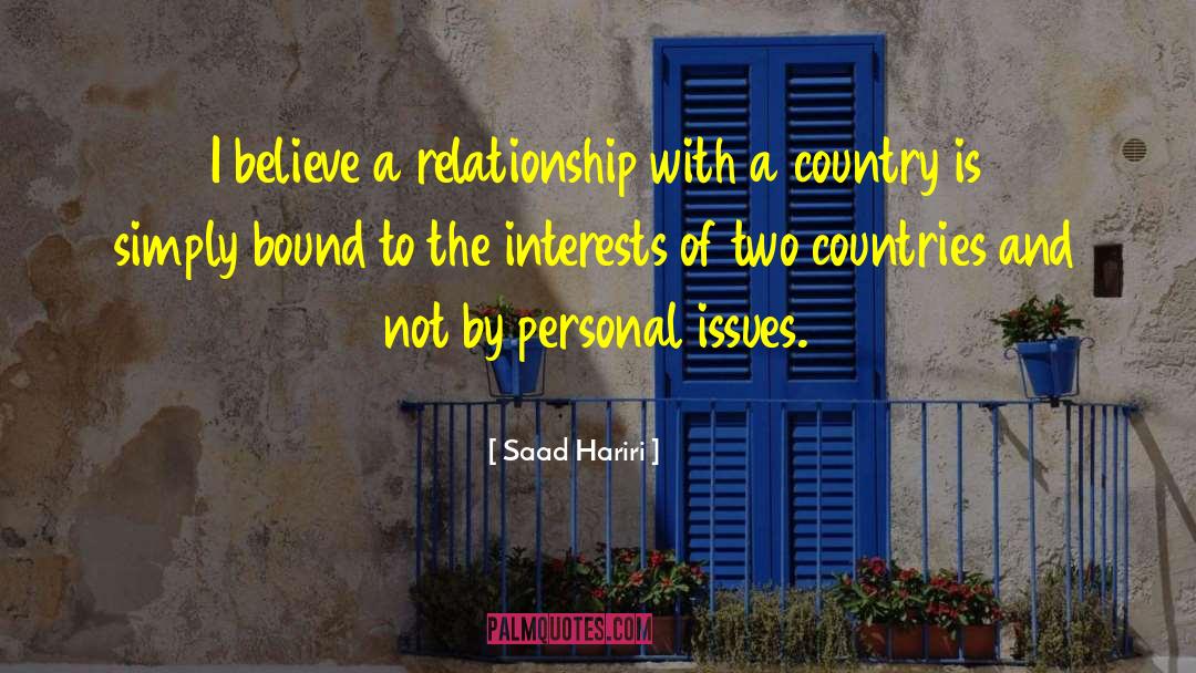 Mutual Interests quotes by Saad Hariri