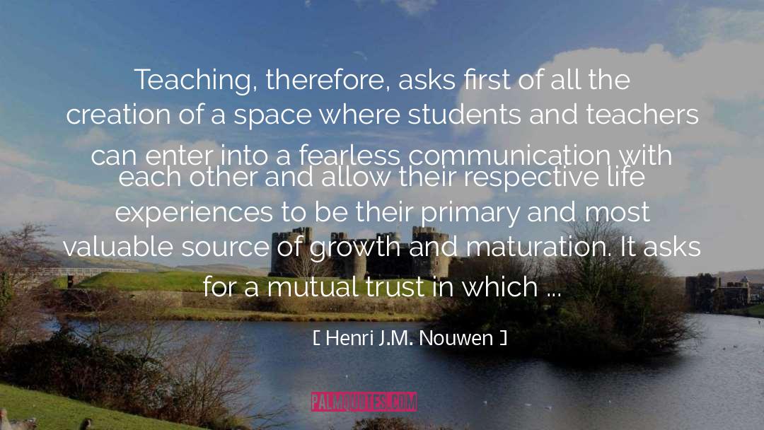 Mutual Trust quotes by Henri J.M. Nouwen