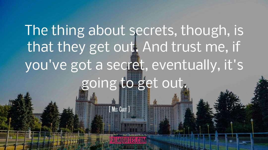 Mutual Trust quotes by Meg Cabot