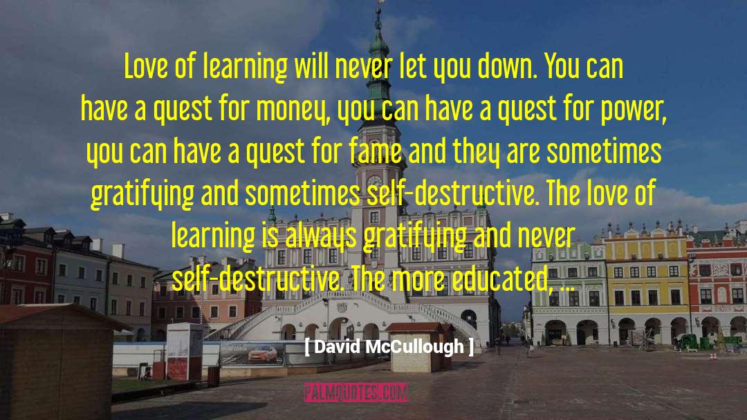Mutually Destructive quotes by David McCullough