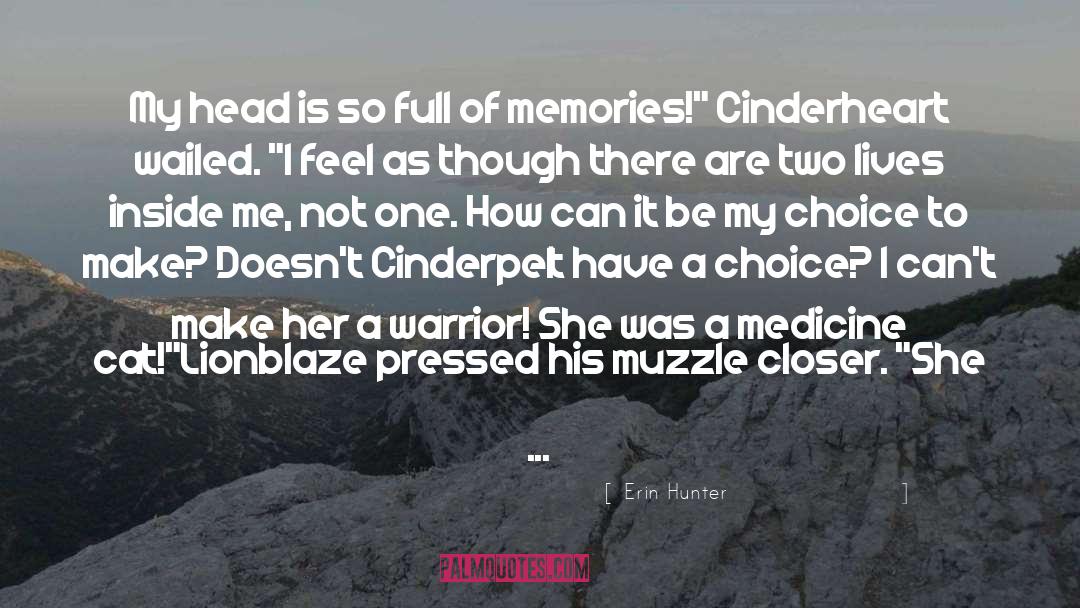 Muzzle quotes by Erin Hunter