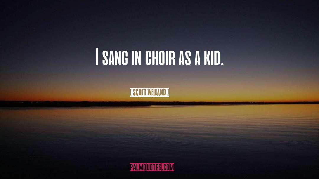 Mwamba Childrens Choir quotes by Scott Weiland
