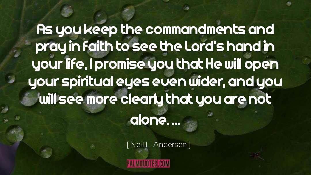 Mwr Life quotes by Neil L. Andersen