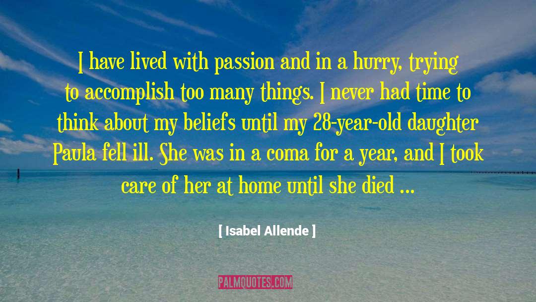 My 3 Year Old Daughter quotes by Isabel Allende