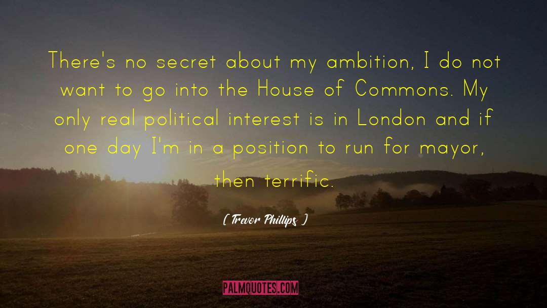 My Ambition quotes by Trevor Phillips