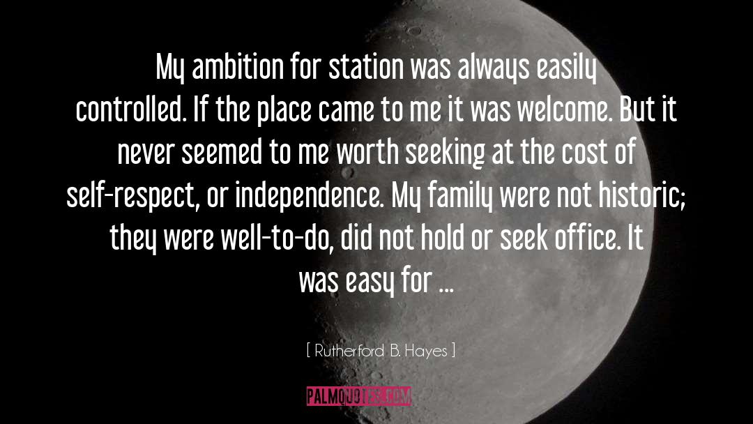 My Ambition quotes by Rutherford B. Hayes