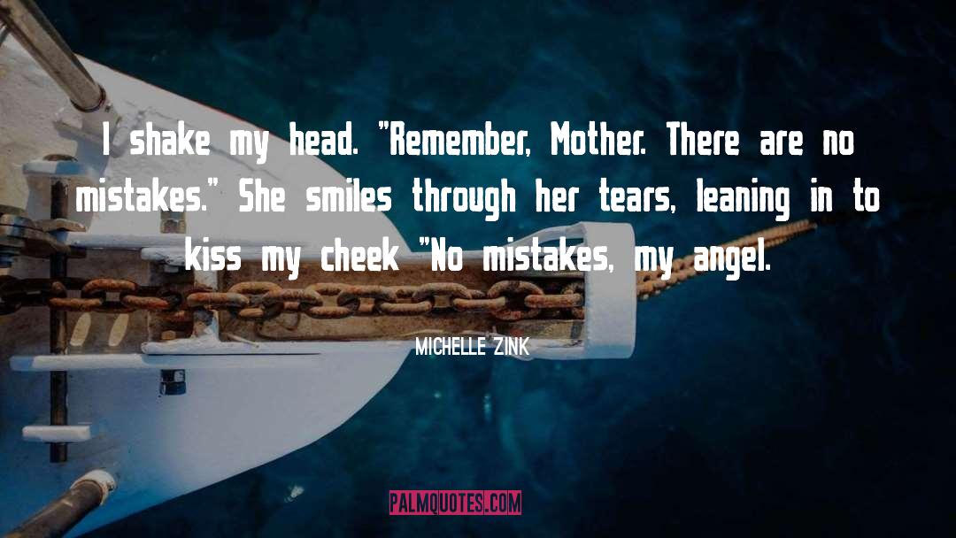 My Angel quotes by Michelle Zink