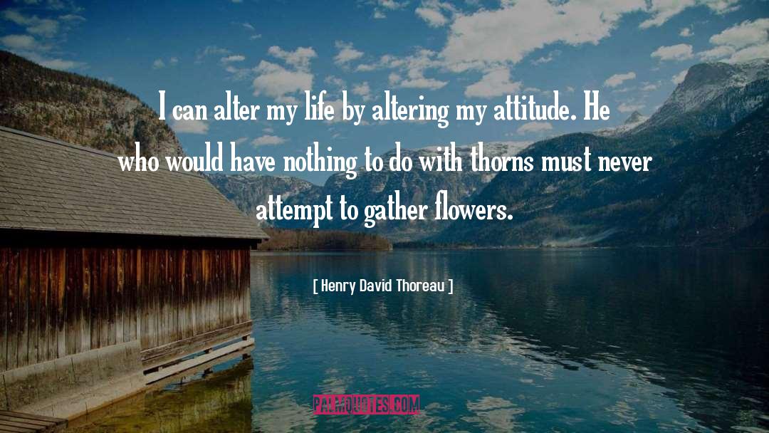 My Attitude quotes by Henry David Thoreau
