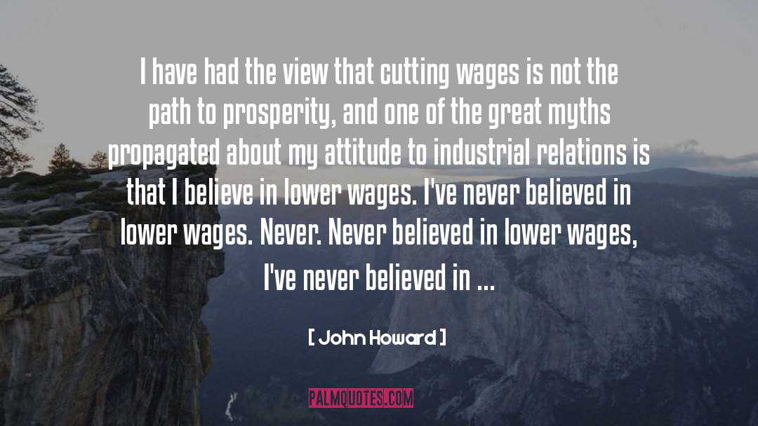 My Attitude quotes by John Howard