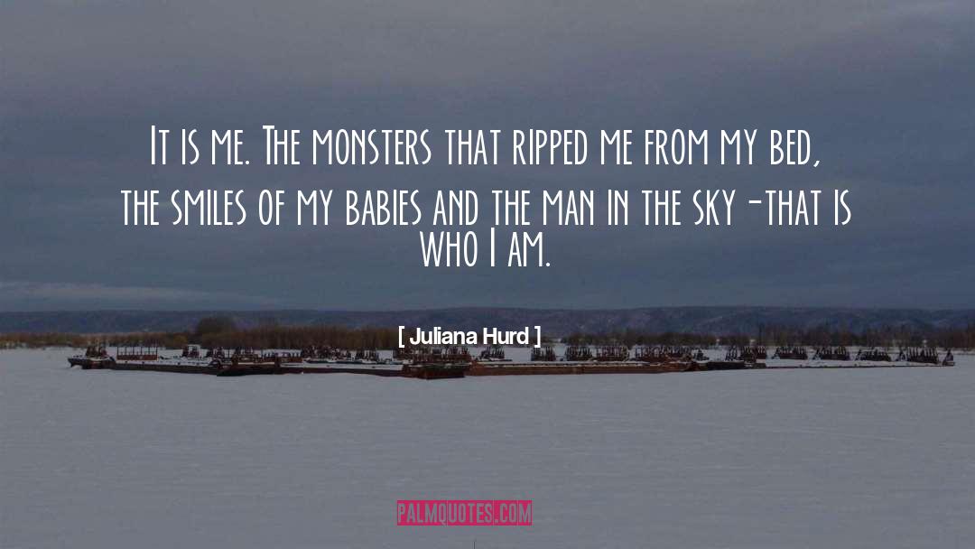 My Babies quotes by Juliana Hurd