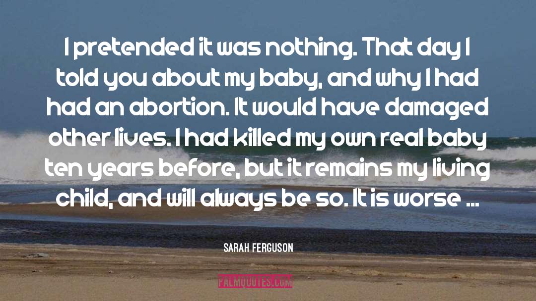 My Baby quotes by Sarah Ferguson