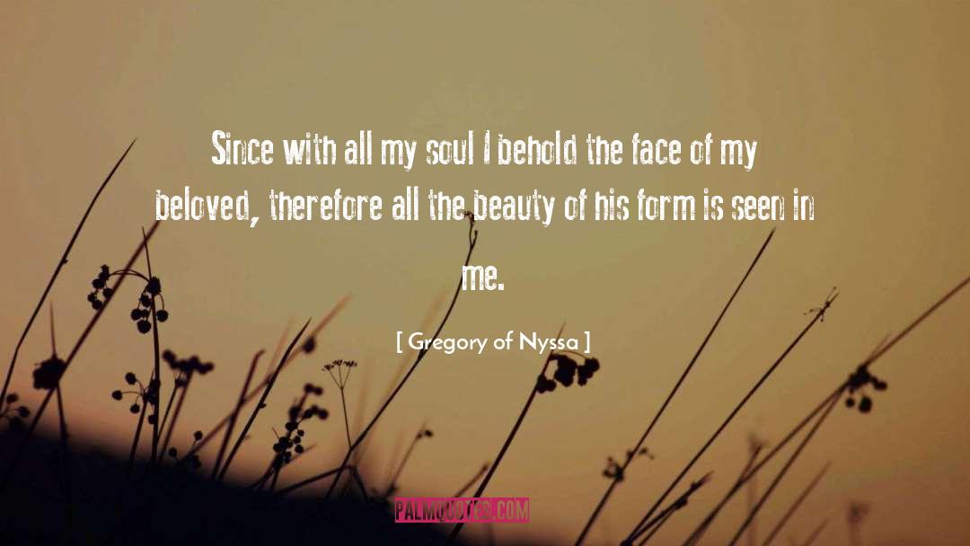 My Beloved World quotes by Gregory Of Nyssa