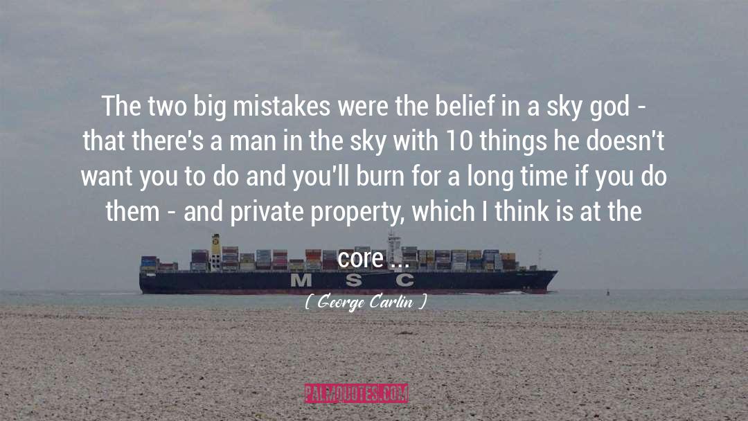 My Big Mistake quotes by George Carlin