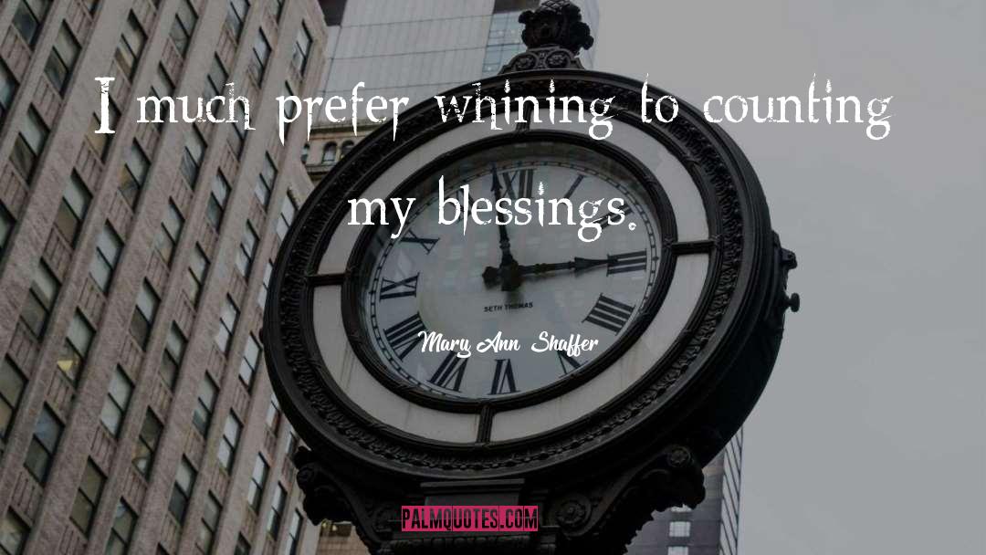 My Blessing quotes by Mary Ann Shaffer