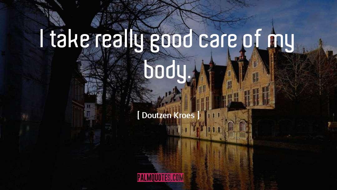 My Body quotes by Doutzen Kroes