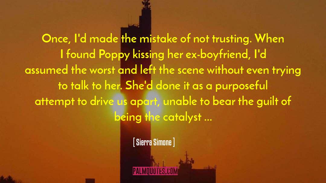 My Boyfriend Not Trusting Me quotes by Sierra Simone