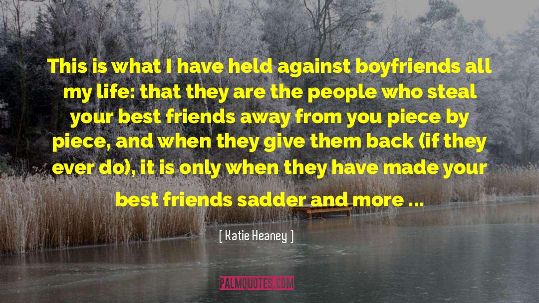 My Boyfriends Crazy Ex Girlfriend quotes by Katie Heaney