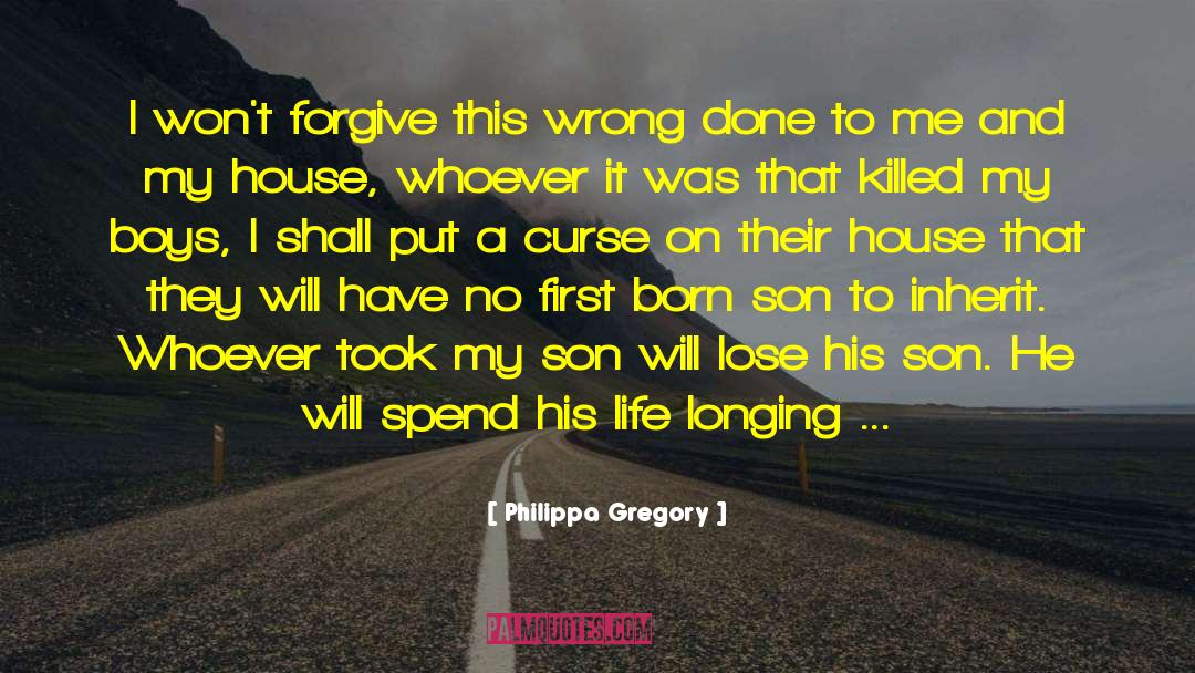 My Boys quotes by Philippa Gregory