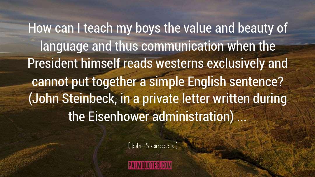 My Boys quotes by John Steinbeck
