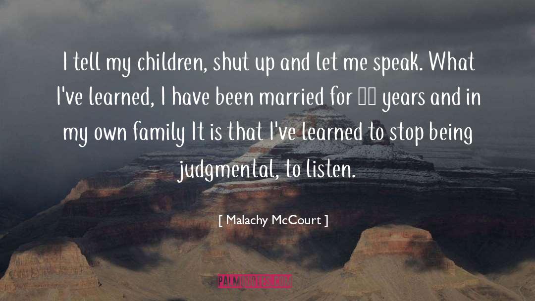 My Children quotes by Malachy McCourt