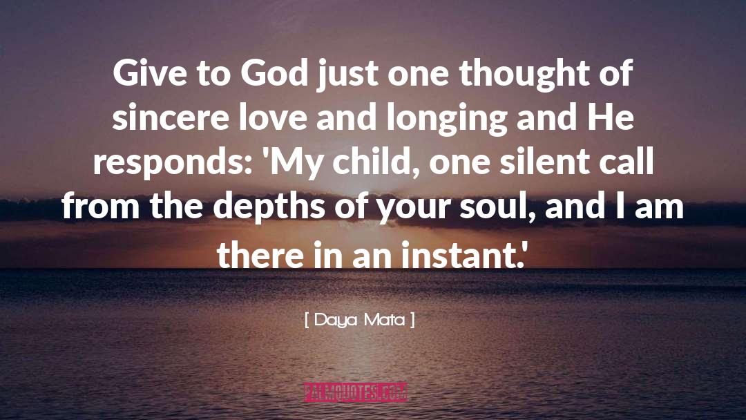 My Children quotes by Daya Mata