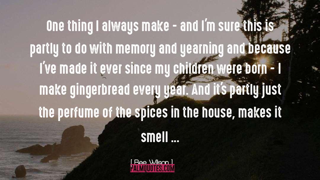 My Children quotes by Bee Wilson