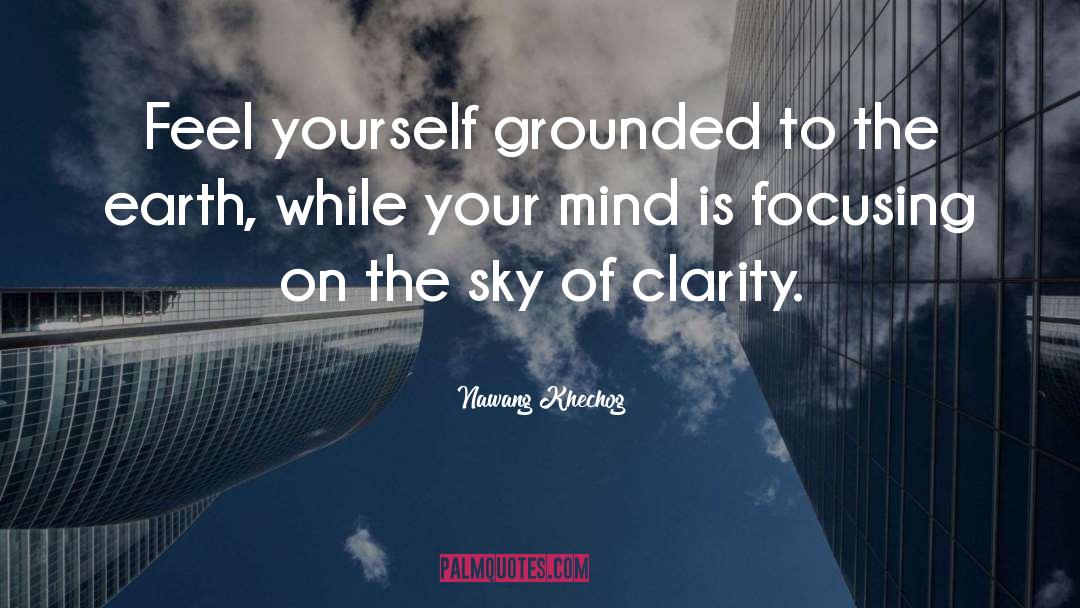 My Clarity quotes by Nawang Khechog