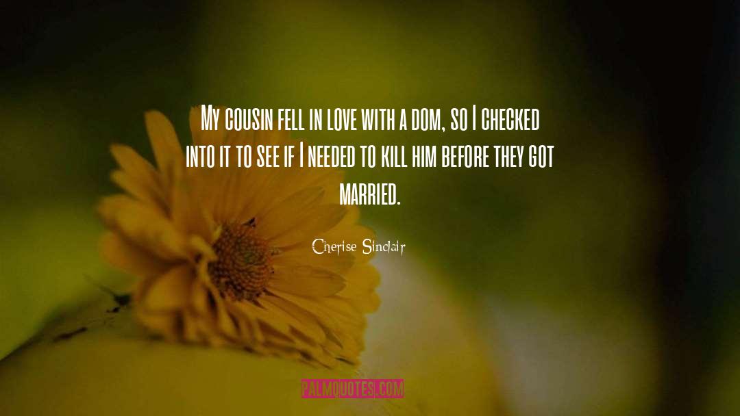 My Cousin quotes by Cherise Sinclair