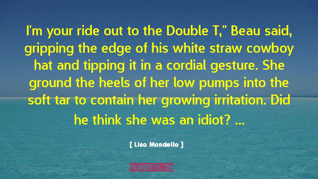 My Cowboy quotes by Lisa Mondello