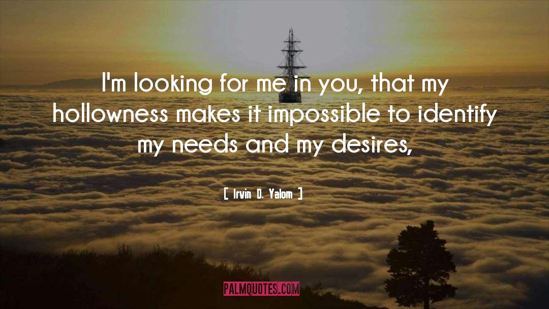 My Desires quotes by Irvin D. Yalom