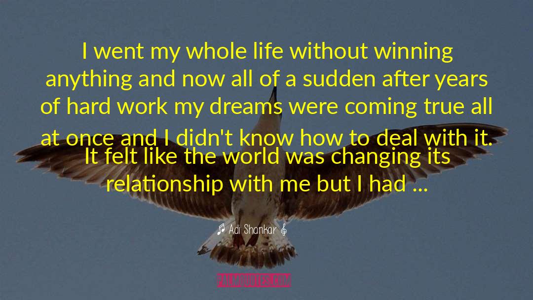 My Dreams Of You quotes by Adi Shankar