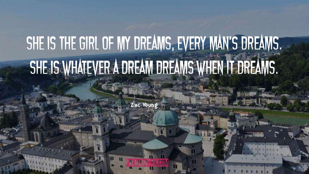 My Dreams quotes by Zac Young