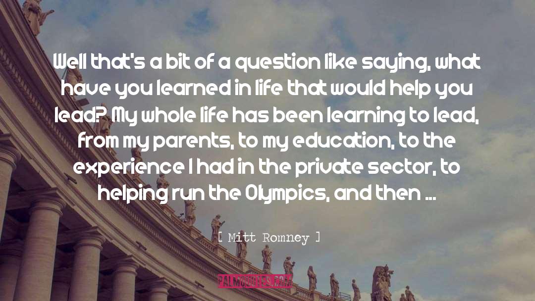 My Education quotes by Mitt Romney