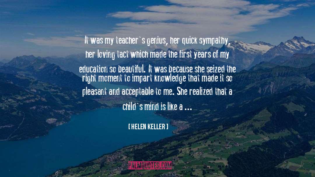 My Education quotes by Helen Keller