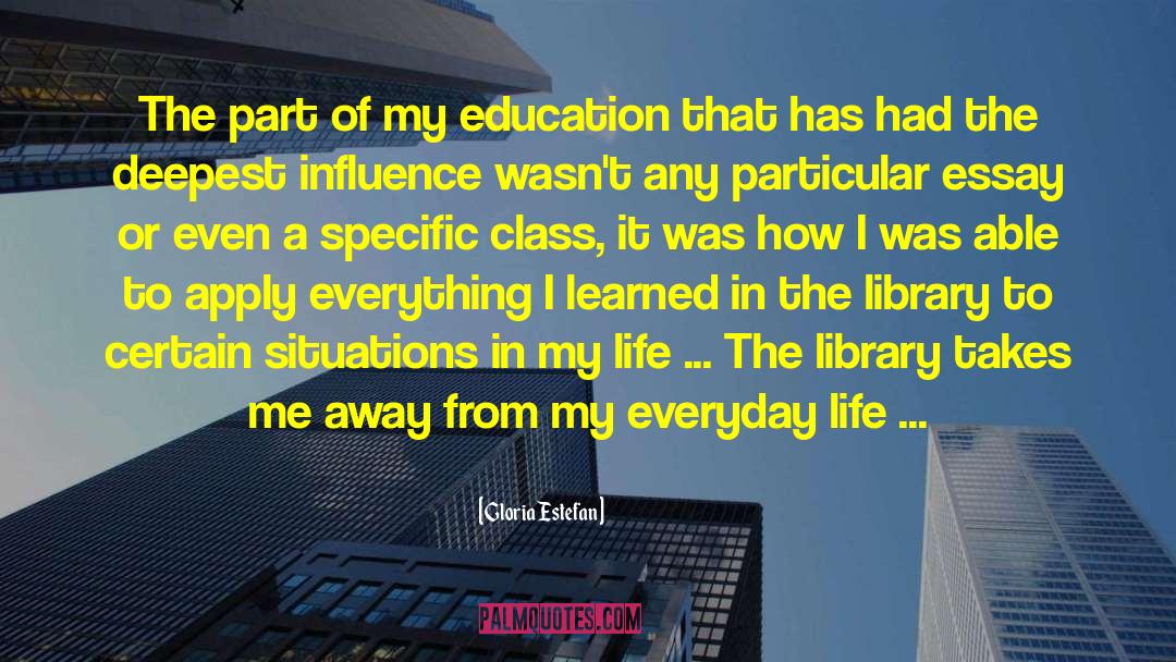 My Education quotes by Gloria Estefan