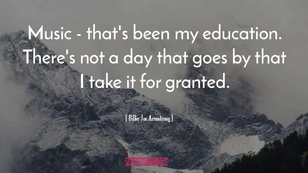 My Education quotes by Billie Joe Armstrong