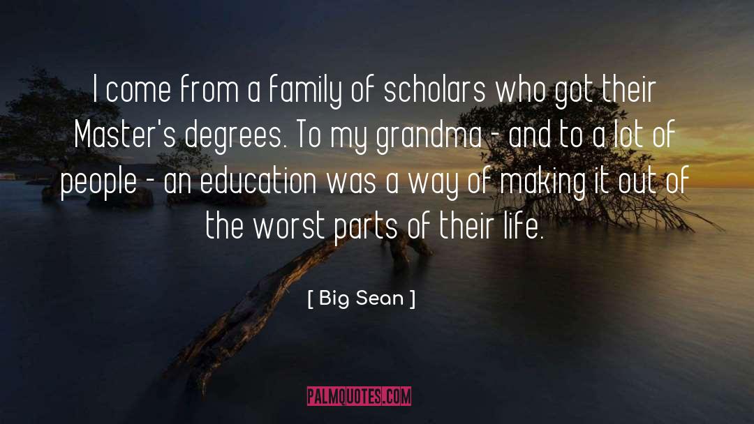 My Family Short quotes by Big Sean