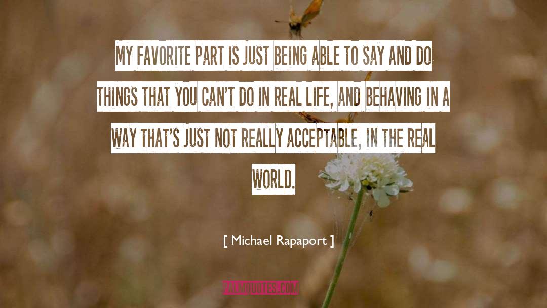 My Favorite Mistake quotes by Michael Rapaport