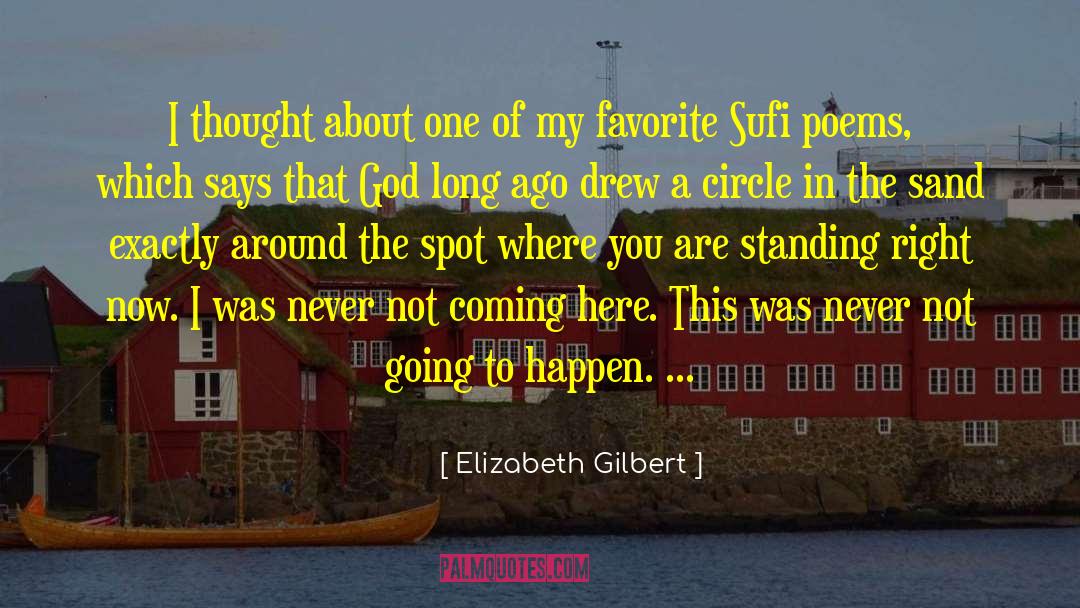 My Favorite Place quotes by Elizabeth Gilbert