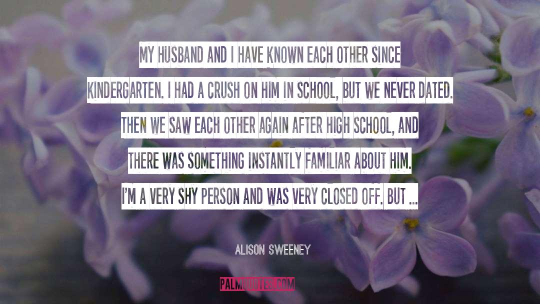 My Feelings About Him quotes by Alison Sweeney
