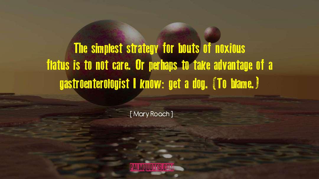 My Gastroenterologist quotes by Mary Roach