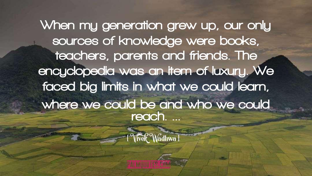 My Generation quotes by Vivek Wadhwa